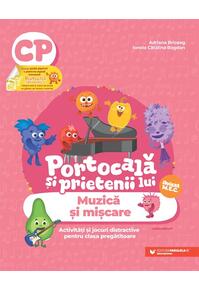 Copertă produs Portocală și prietenii lui. Muzică și mișcare. Clasa pregătitoare