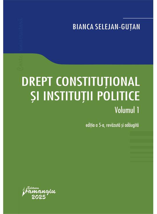 Copertă produs Drept constituțional și instituții politice (Vol. 1) - gallery big 1