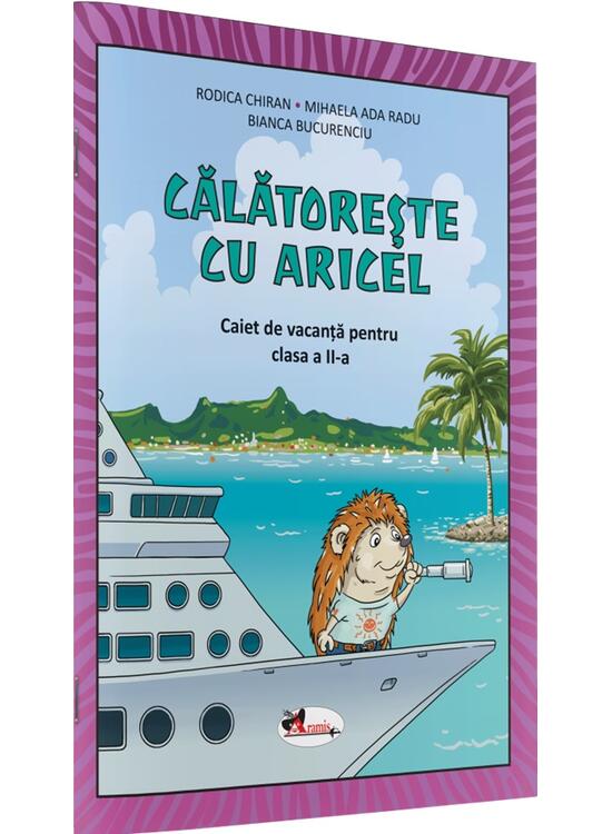 Copertă produs Călătorește cu Aricel. Caiet de vacanță pentru clasa a II-a - gallery big 1
