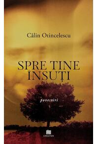 Copertă produs Spre tine însuți