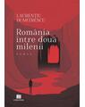 Copertă produs Rom&acirc;nia &icirc;ntre două milenii - thumb 1