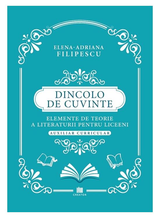 Copertă produs Dincolo de cuvinte. Elemente de teorie a literaturii pentru liceeni - gallery big 1