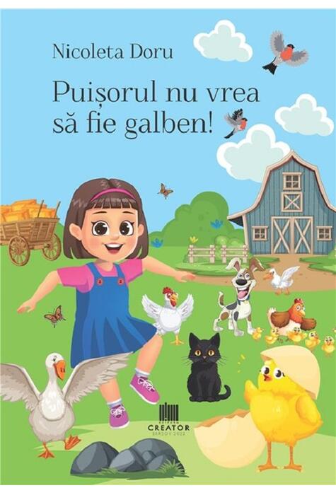 Copertă produs Puișorul nu vrea să fie galben!