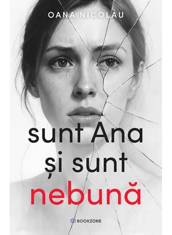 Copertă produs Sunt Ana și sunt nebună - gallery big 1