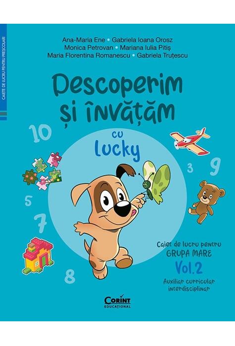Copertă produs Descoperim și &icirc;nvățăm cu Lucky. Caiet de lucru pentru GRUPA MARE (Vol. 2)