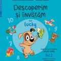 Copertă produs Descoperim și &icirc;nvățăm cu Lucky. Caiet de lucru pentru GRUPA MARE (Vol. 2) - gallery small 
