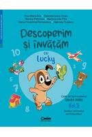 Descoperim și &icirc;nvățăm cu Lucky. Caiet de lucru pentru GRUPA MARE (Vol. 2)