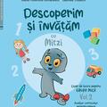 Copertă produs Descoperim și &icirc;nvățăm cu Mitzi. Caiet de lucru pentru GRUPA MICĂ (Vol. 2) - gallery small 