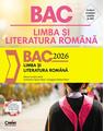 Copertă produs BAC 2026. Limba și literatura rom&acirc;nă - thumb 1