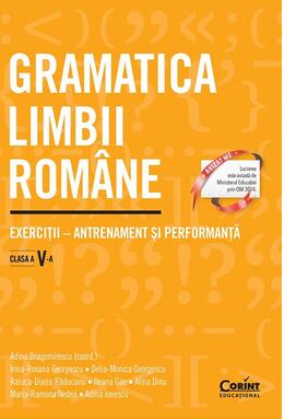 Copertă produs Gramatica limbii rom&acirc;ne. Clasa a V-a