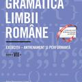 Copertă produs Gramatica limbii rom&acirc;ne. Clasa a VII-a - gallery small 