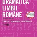 Copertă produs Gramatica limbii rom&acirc;ne. Clasa a VIII-a - gallery small 