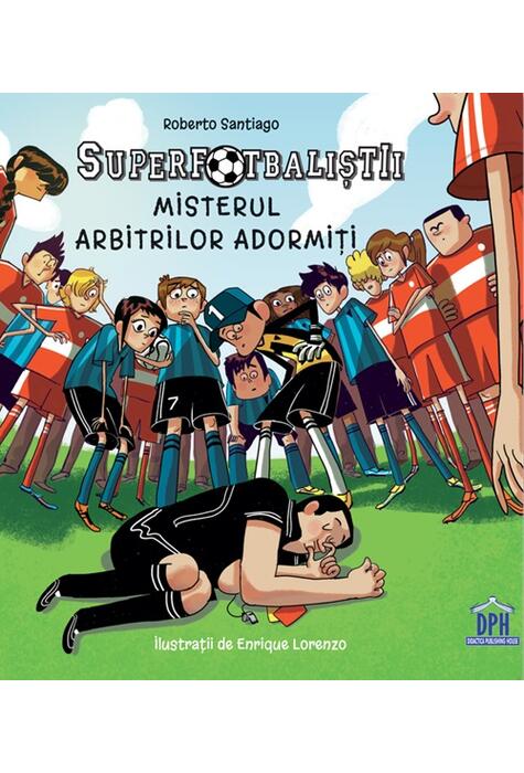Copertă produs Superfotbaliștii
