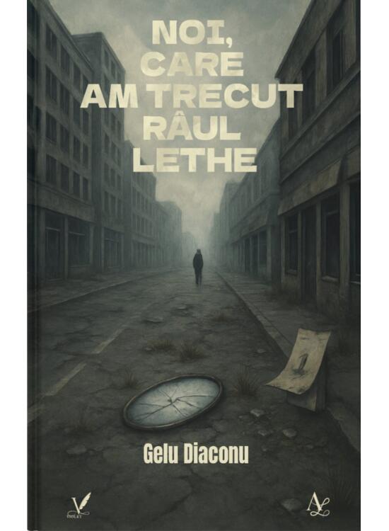 Copertă produs Noi, care am trecut r&acirc;ul Lethe - gallery big 1