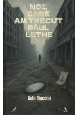 Copertă produs Noi, care am trecut r&acirc;ul Lethe