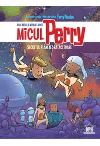 Copertă produs Micul Perry - Secretul planetei rătăcitoare (Vol. 1)