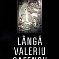 Copertă produs L&acirc;ngă Valeriu Gafencu, sf&acirc;ntul &icirc;nchisorilor - gallery small 