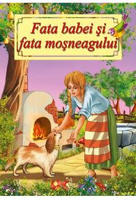 Copertă produs Fata babei și fata moșneagului