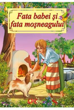 Copertă produs Fata babei și fata moșneagului