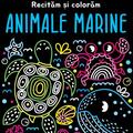 Copertă produs Animale marine - Recităm și colorăm - gallery small 