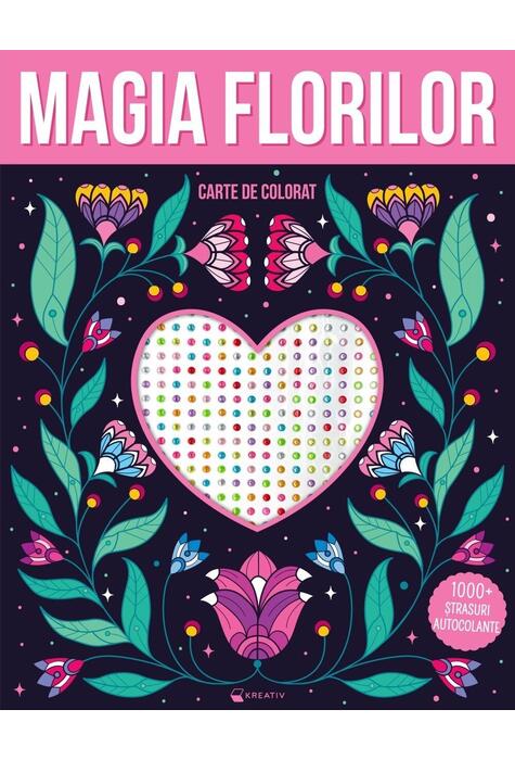 Copertă produs Magia florilor &ndash; 1000 ștrasuri autocolante
