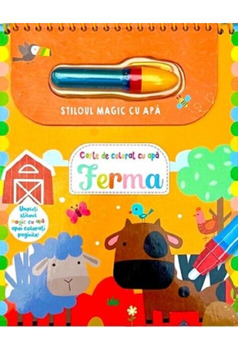 Copertă produs Ferma - Stiloul magic cu apă