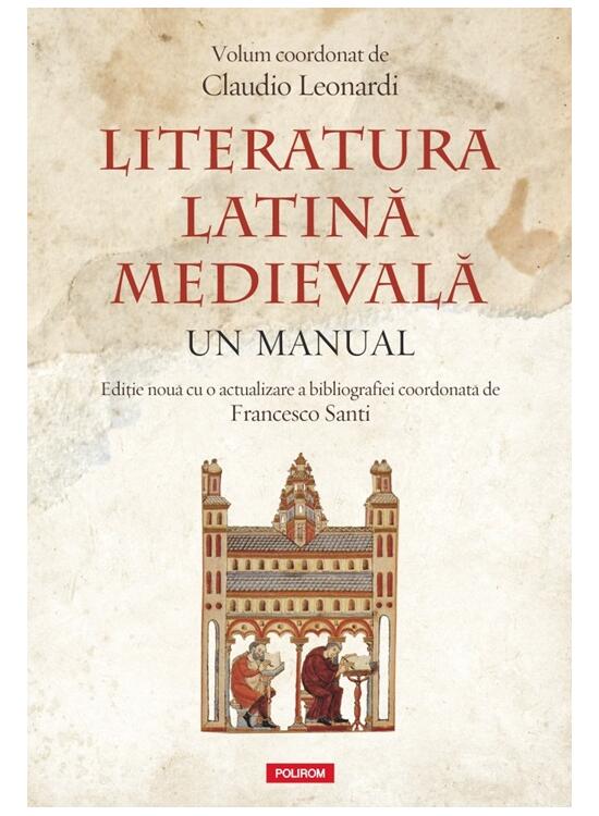Copertă produs Literatura latină medievală. Un manual - gallery big 1