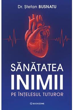Copertă produs Sănătatea inimii pe &icirc;nțelesul tuturor