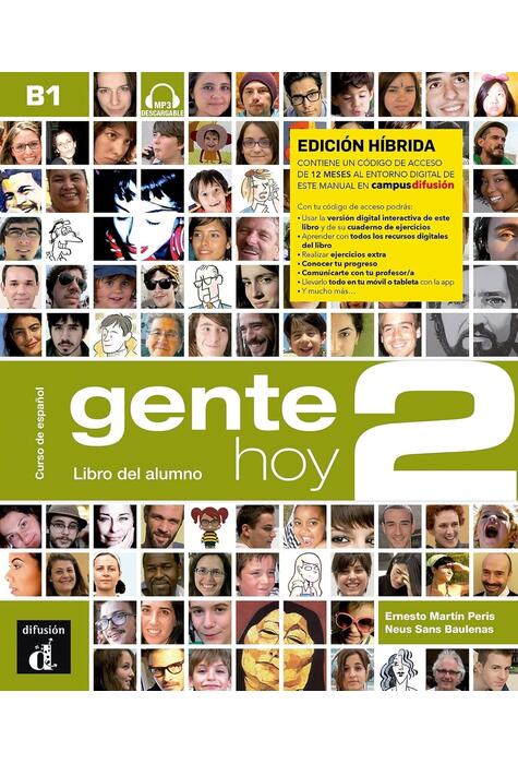 Copertă produs Gente Hoy 2, Edici&oacute;n h&iacute;brida: Libro Del Alumno + MP3 Descargable (B1)