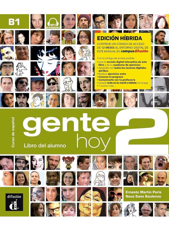 Copertă produs Gente Hoy 2, Edici&oacute;n h&iacute;brida: Libro Del Alumno + MP3 Descargable (B1) - gallery big 1