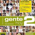 Copertă produs Gente Hoy 2, Edici&oacute;n h&iacute;brida: Libro Del Alumno + MP3 Descargable (B1) - gallery small 