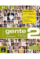 Imagine produs Gente Hoy 2, Edici&oacute;n h&iacute;brida: Libro Del Alumno + MP3 Descargable (B1)