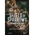 Copertă produs Shield of Sparrows. Jurăm&acirc;ntul de s&acirc;nge (Vol. 1)