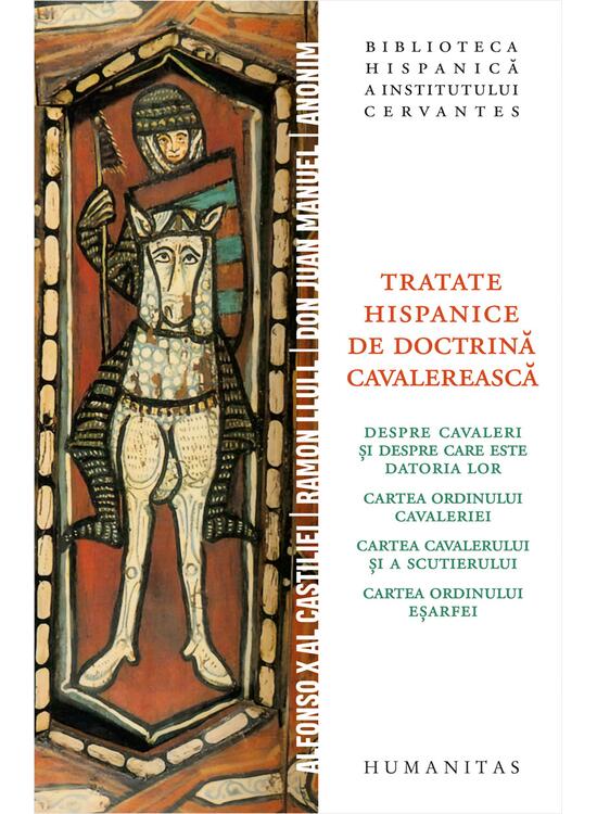 Copertă produs Tratate hispanice de doctrină cavalerească - gallery big 1
