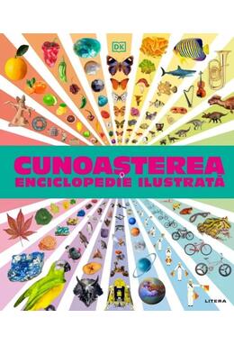Copertă produs Cunoașterea. Enciclopedie ilustrată