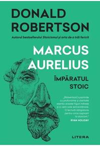 Copertă produs Marcus Aurelius. &Icirc;mpăratul stoic