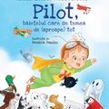 Copertă produs Pilot, băieţelul care se temea de (aproape) tot - gallery small 