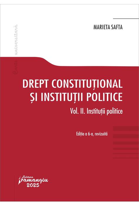 Copertă produs Drept constituțional și instituții politice. Vol. 2.  Instituții politice