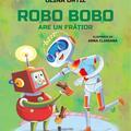 Copertă produs Robo Bobo are un frățior (Vol. 13) - gallery small 