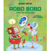 Copertă produs Robo Bobo are un frățior (Vol. 13)
