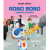 Copertă produs Robo Bobo iubește muzica (Vol. 14)