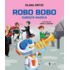 Copertă produs Robo Bobo iubește muzica (Vol. 14)