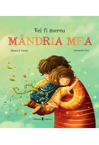 Copertă produs Vei fi mereu m&acirc;ndria mea
