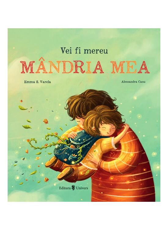 Copertă produs Vei fi mereu m&acirc;ndria mea - gallery big 1