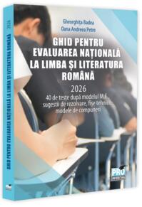 Copertă produs Ghid pentru Evaluarea Națională la Limba și literatura rom&acirc;nă 2026