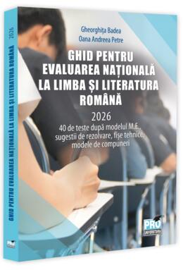 Copertă produs Ghid pentru Evaluarea Națională la Limba și literatura rom&acirc;nă 2026