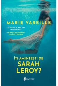 Copertă produs &Icirc;ți amintești de Sarah Leroy?
