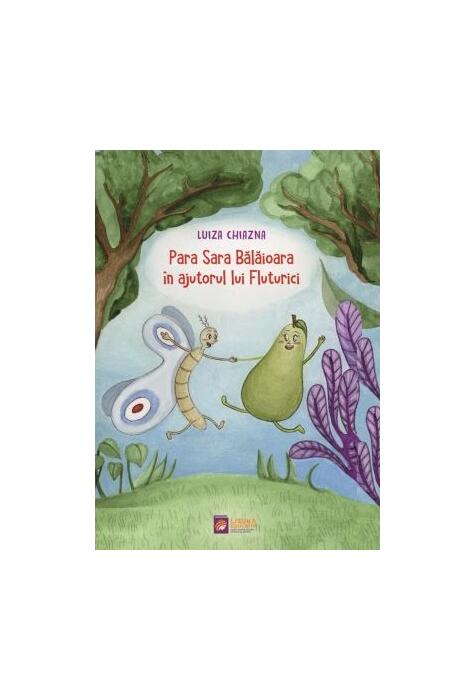 Copertă produs Para Sara Bălăioara &icirc;n ajutorul lui Fluturici