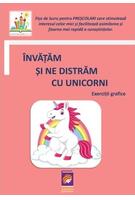 Imagine produs &Icirc;nvățăm și ne distrăm cu unicorni. Exerciții grafice (fișe de lucru pentru preșcolari)