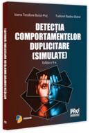 Detecția comportamentelor duplicitare (simulate). Editia a II-a